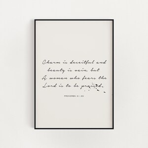 DIGITAL PRINT Proverbs 31:30 | Christian Art Print | Scripture Art Prints | Christian Gifts | Christian Prints | Scripture Posters