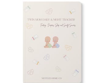 Twin Mom Daily Tracker: Newborn Feeding, Sleep, Diaper Log (PDF)