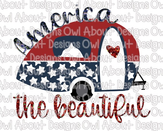 American Camper Digital Download. Patriotic. 4th of July. Fourth of July. Camper. Heart. Sublimation Design. 4th of July Clipart. PNG.