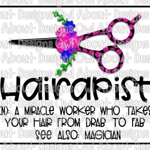 Hairapist définition téléchargement numérique. Salon de coiffure. Esthéticienne. Magicien. Définition. Salon de coiffure. Floral. Design par sublimation. Fleurs. PNG