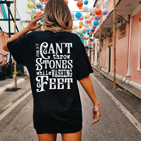 Can't Throw Stones While Washing Feet John 8:7 Digital Design. NOT AN SVG. Single Color. Screen Printing. Png. Christian. Direct To Film.