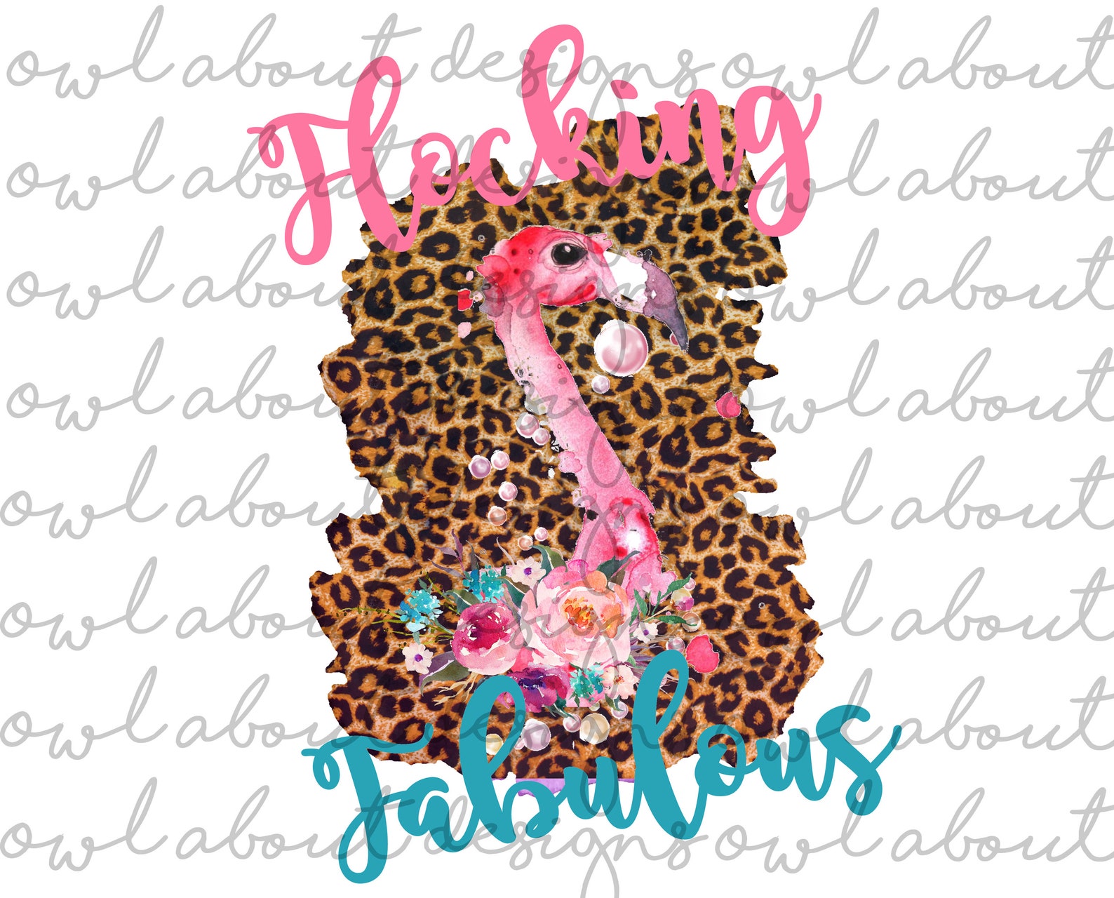 Flocking Fabulous Digital Download. Flamingo. Cheetah. Floral. Flower ...