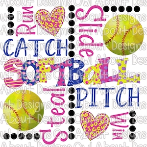 May include: A colorful graphic design with the words "Run, Catch, Softball, Slide, Pitch, Steal, Win" in a circle around a softball. The words are in pink, blue, yellow, and green with black polka dots. There are two yellow softballs with red stitching in the design.