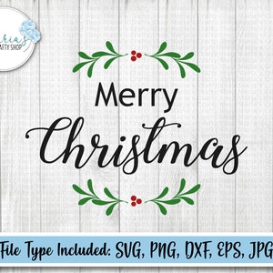 Buon Natale in formato SVG, Natale in formato SVG, foglie di agrifoglio in formato SVG, clip art natalizia, file tagliati in formato SVG, PNG, DXF, EPS e JPG