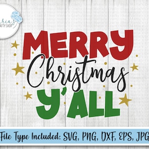 Merry Christmas Y&#39;all svg, Christmas svg cut file, tshirt png design, yard sign svg, holiday home decor, cut files in png, svg, eps, dxf,jpg