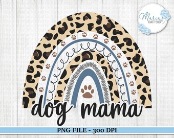 Dog Mama Rainbow Leopard Print PNG: T-Shirt Sublimation Design (Digital Download