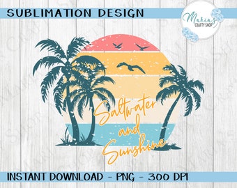 May include: A digital design featuring a sunset with palm trees and the text "Saltwater and Sunshine".