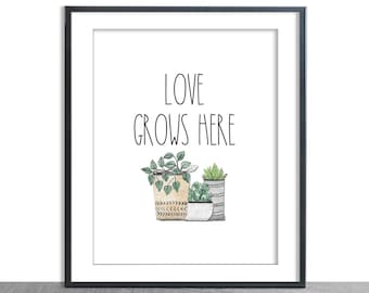 Love Grows Here Print: Succulent Wall Art (Digital Download)