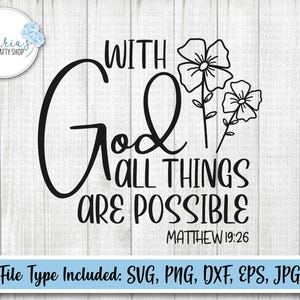 Mit Gott sind alle Dinge möglich svg, Matthäus 19:26 svg, Bibelvers svg, svg-Dateien, Silhouette Design, svg, png, dxf, eps und jpg