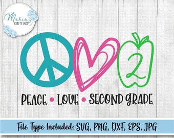 Paz, amor, segundo grado SVG: Diseño para el regreso a clases del maestro (archivos digitales)