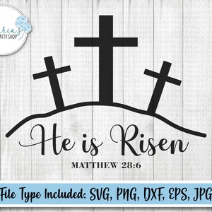 Er ist auferstanden, Er ist auferstanden mit drei Kreuzen svg, religiöses svg, Matthäus 28: 6, christliches svg, Ostern svg, dxf, svg, eps, jpg und png Dateien