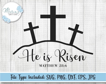 He is Risen Svg, He is Risen with three Cross svg, Religious Svg, Matthew 28:6, Christian Svg, Easter Svg, dxf, svg, eps, jpg and png files