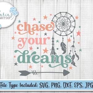 Podążaj za marzeniami svg, marzenia svg, łapacz snów svg, inspirujący svg, retro svg, boho svg, pliki do cięcia w svg, png, dxf, eps, jpg