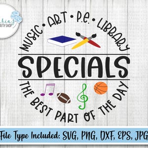 Specials Teacher SVG, Music Teacher svg, Art Teacher svg, P.E. Teacher svg, library svg, School SVG, tshirt svg, PE coach svg