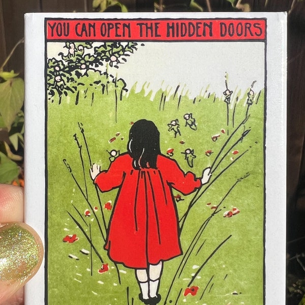 MAGNET You Can Open The Hidden Doors...Art Nouveau...Fairy..Magic..Nature Witch...Fridge Magnet