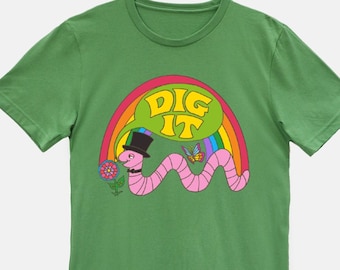 Dig It... Worm... Garden... Gardener... Compost... T-Shirt...Eco-Friendly Packaging