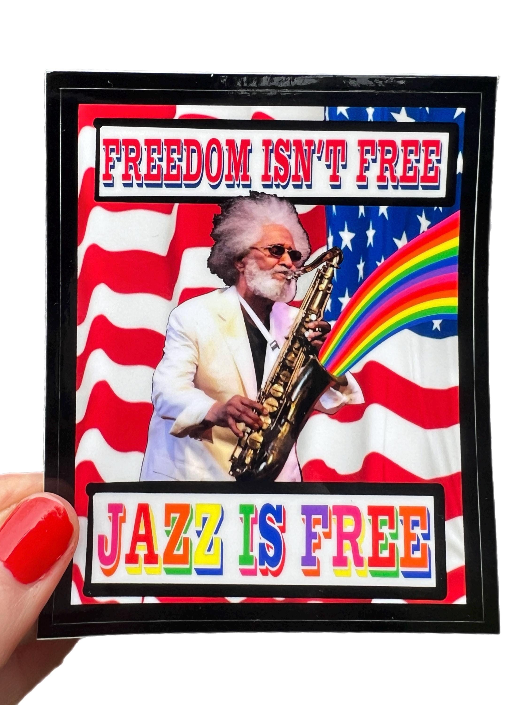 Jazz Nice Sticker Jazz is Free Sticker... Waterproof Vinyl Sticker - Etsy