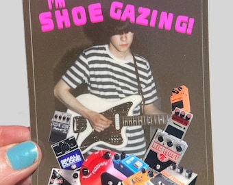 Not Now Mom I'm Shoegazing STICKER