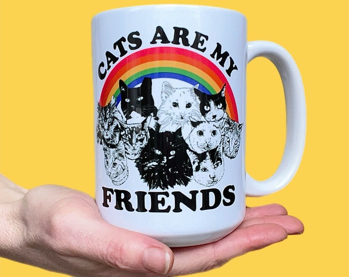Cats Are My Friends Coffee Mug..Cute cat ceramic mug..Colorful cat mug..Cat lover coffee cup..Pet lover coffee mug..Animal lover.fun cat mug