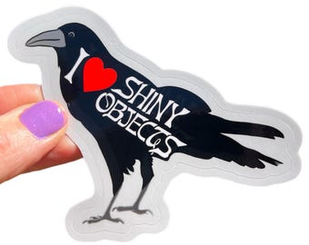 I Love Shiny Objects Sticker