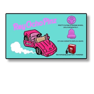 May include: Pink toy car with a Barbie logo on the side, a pink steering wheel, and pink seats. The car is battery-powered and has a white smoke trail behind it. The text "Rey Ocho Pinz" is at the top of the image.