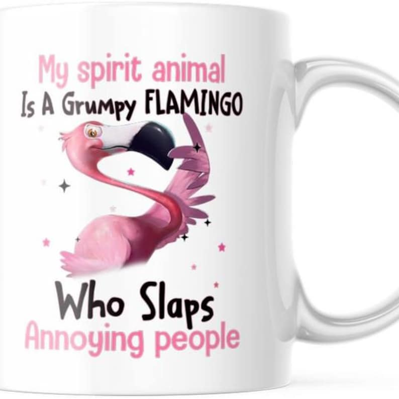 Grumpy Pink Flamingo Coffee Cup, Funny Spirit Animal Mug image 1