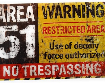 Area 51 No Trespassing Tin Sign, Retro Metal Wall Decor