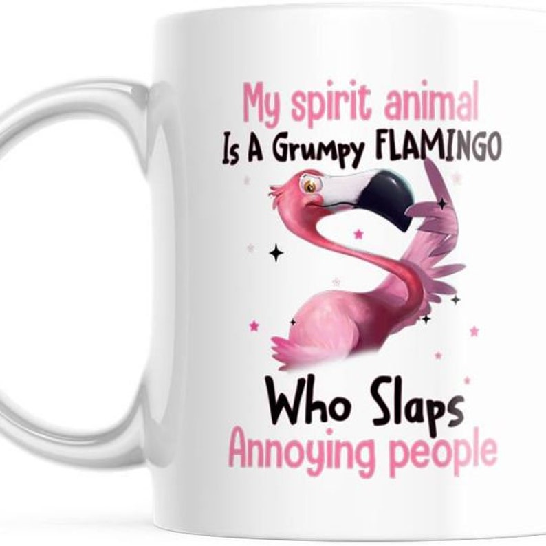 Grumpy Pink Flamingo Coffee Cup, Funny Spirit Animal Mug image 2