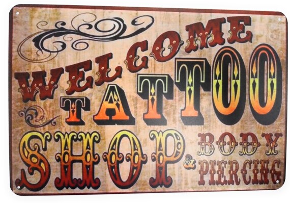 Welcome Tattoo Shop Body Piercing Vintage Coffee Bar Business