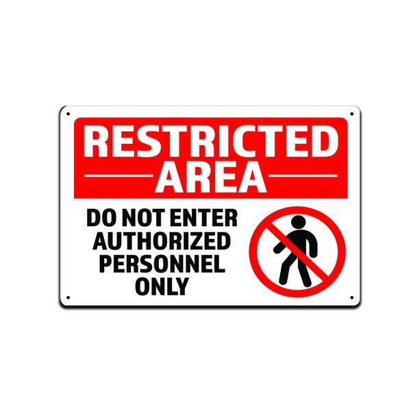 Restricted Area Sign Authorized Personnel Only, Do Not Enter Sign, 8 x 12 Inches  Rust Free Aluminum, UV Protected |TS02741|