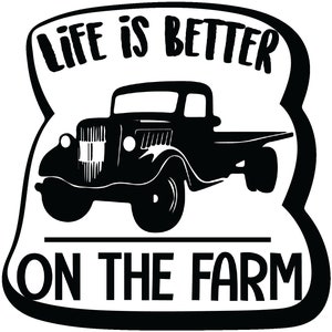 Life is Better On The Farm Tractor Decal Vinyl Sticker |Cars Trucks Vans Walls Laptop 4.5 in |PS103|