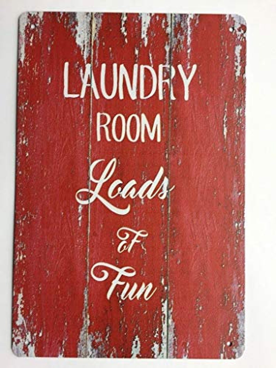 Laundry Room Loads and Loads of Fun Vintage Looking Tin Sign 8 Inch by