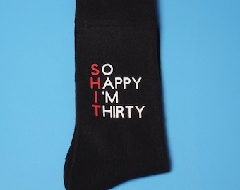 Shit socks/30th Birthday socks/ 30th gift/ Swear socks/Novelty socks/ Men’s black socks