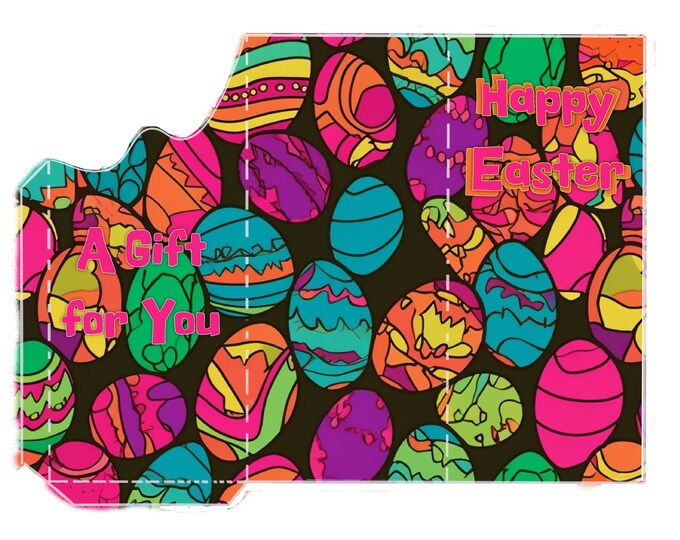 Day Glo Happy Easter A Gift for You Print and Fold Money Holder Greeting Card Instant Download