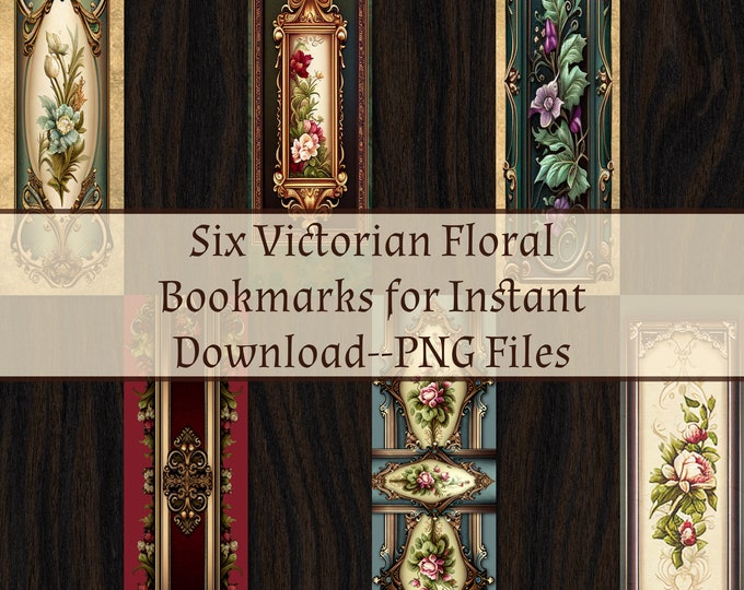 Six Victorian Floral Bookmarks for Instant Download--PNG Files--Craftable