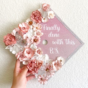 Custom Graduation Cap Topper Personalized Grad Cap - Senior Class Of Gift, Tassel Grad Quote, Grad Decoration Calligraphy, Cap Floral Design