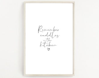 Remember Cuddles In the Kitchen Lyrics Print | Digital Download