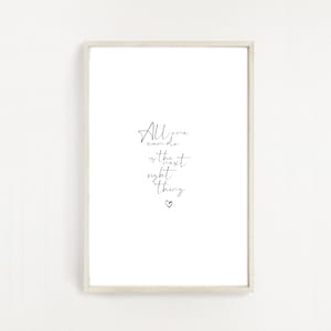 All One Can Do is the Next Right Thing Frozen 2 Print - Etsy