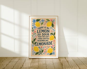 This Is Us Lemonade Quote Print: Whimsical Floral Art