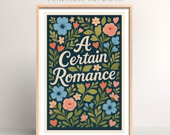 A Certain Romance Lyrics Print | Digital Download
