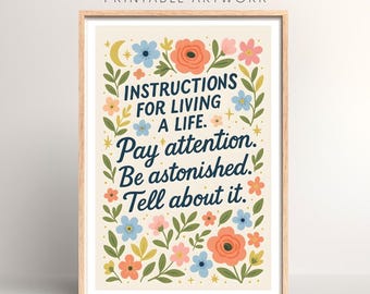 Instructions for Living a Life Print (PDF Download A5/A4/A3)