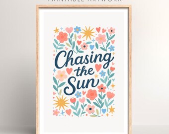 Chasing the Sun Print | Lyrics | Digital Download