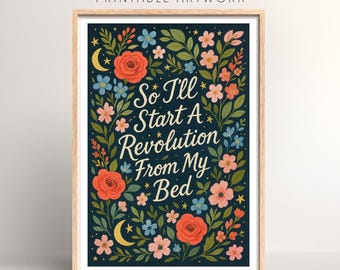Lyrics Print: Start a Revolution From My Bed (Digital Download, PDF A5/A4/A3)