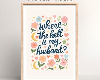 ¿Dónde diablos está mi marido? Letra impresa o descarga digital