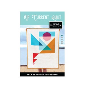 QUILT PATTERN - Rip Current Quilt by Art East Quilting Co. - Printed Booklet - Traditional Piecing - Modern Quilt - Beginner Friendly