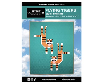 QUILT PATTERN - Flying Tigers Quilt by Art East Quilting Co Printed Booklet