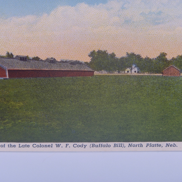 Ranch of the Late Colonel W.F. Cody (Buffalo Bill) North Platte, Neb. 1940s vintage color linen postcard, unused