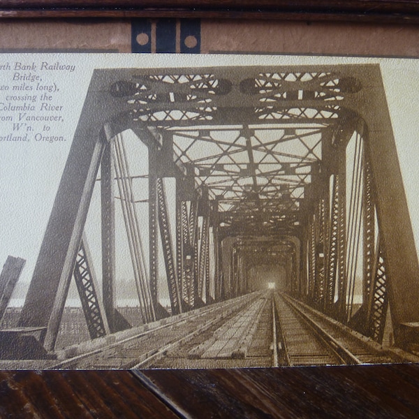 North Bank Railway Bridge, (two miles long) Columbia River, Vancouver WA to Portland Ore. post card