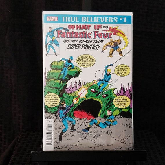 True Believers: What If the Fantastic Four had not Gained their Super-Powers?