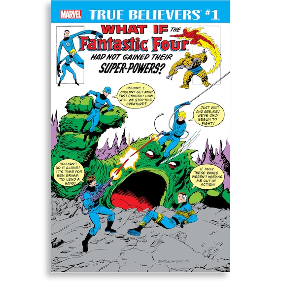 True Believers: What If the Fantastic Four had not Gained their Super-Powers?